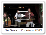 He Gusa - Potsdam 2009